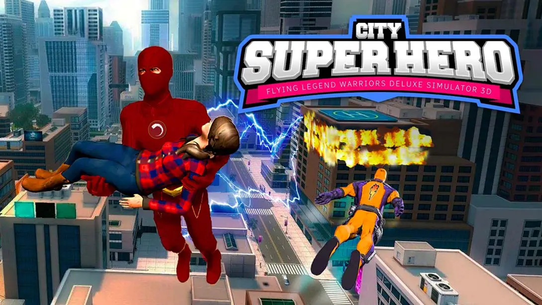 《城市超级英雄3D -飞行传奇勇士豪华模拟器 City Super Hero 3D – Flying Legend Warriors Deluxe Simulat》Switch版1.0.0补丁