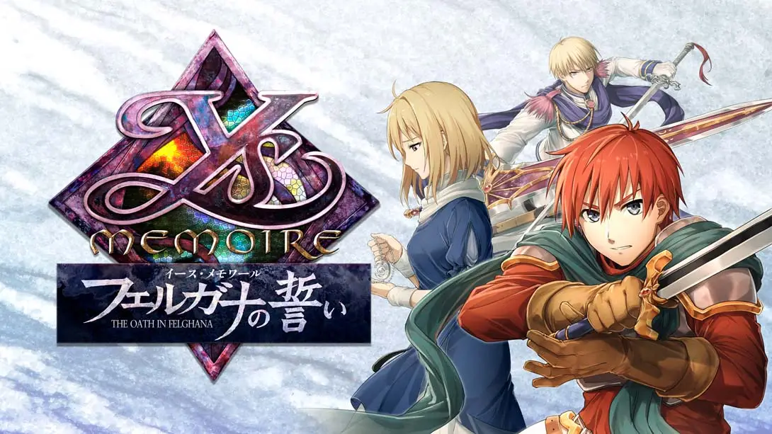 《伊苏 菲尔迦纳的誓约 イース・メモワール -フェルガナの誓い-》Switch版+1.0.0补丁
