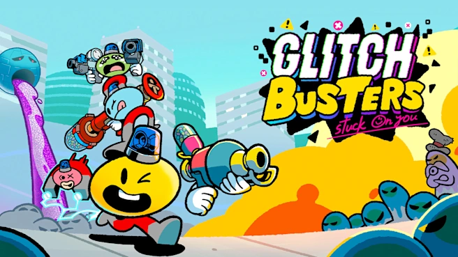 《病毒特攻队 Glitch Busters: Stuck on You》Switch版+1.0.6补丁
