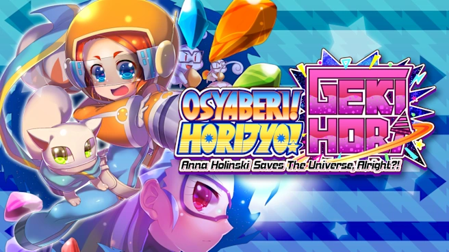 《奥萨贝里！堀城！激堀：安娜霍林斯基拯救宇宙，好吗？ ！Osyaberi! Horijyo! Gekihori》Switch版+1.0.0补丁