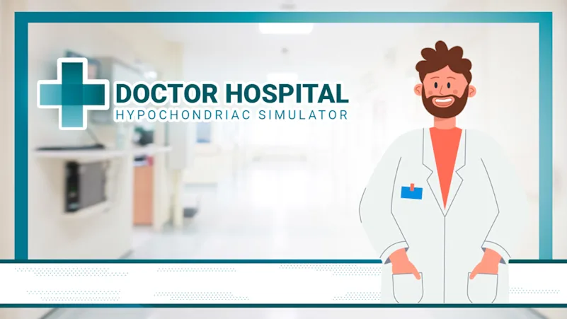 《医生医院:疑病症模拟器 Doctor Hospital: Hypochondriac Simulator》Switch版+1.0.0补丁