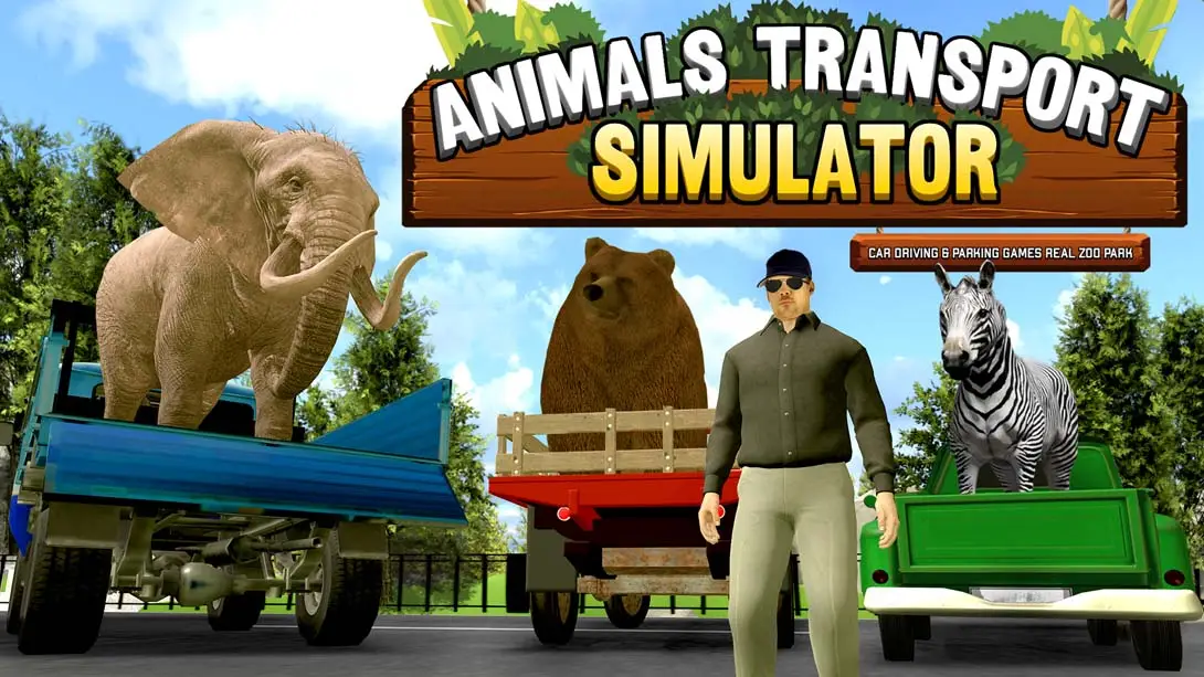 《Animals Transport Simulator – car driving & parking games real zoo park》Switch版+1.0.0补丁
