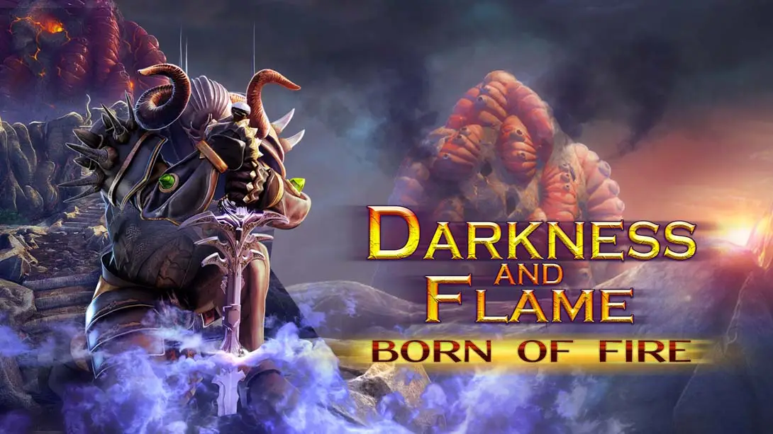《黑暗与火焰：火的诞生 Darkness and Flame: Born of Fire》Switch版+1.0.1补丁