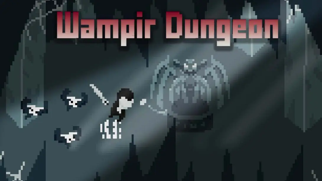 《Wampir Dungeon》Switch版+1.0.0补丁