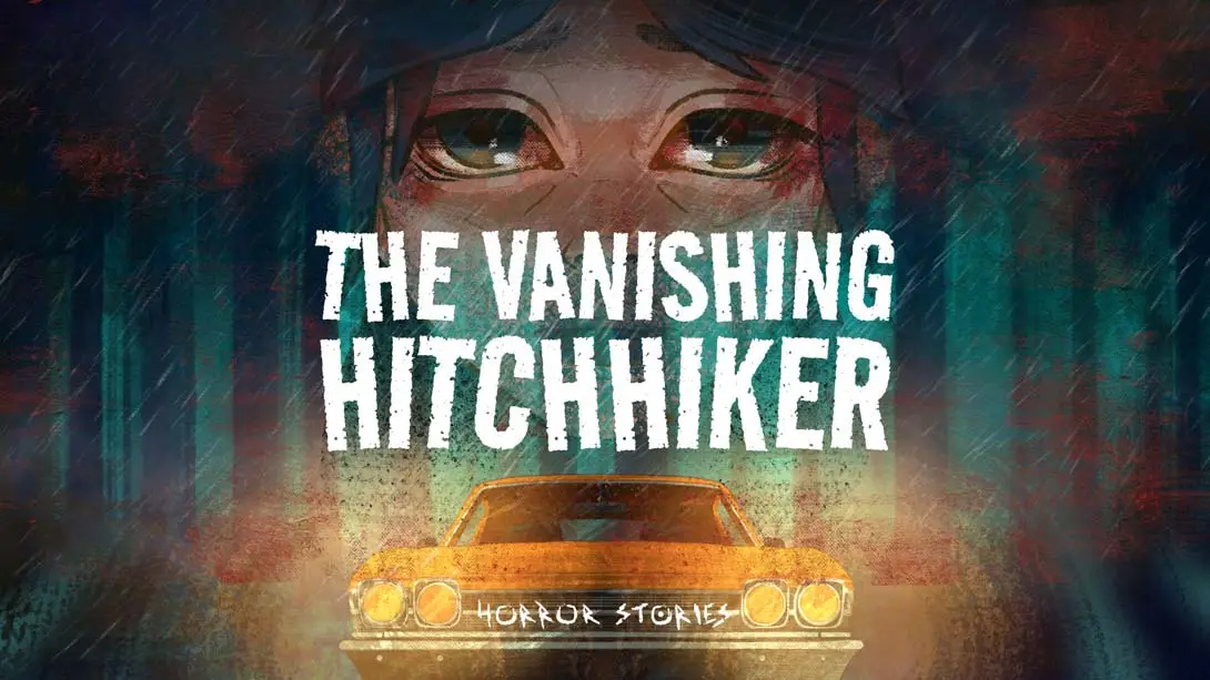 《消失的搭车人 .The Vanishing Hitchhiker》Switch版+1.0.0补丁