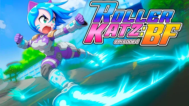 《Roller Katz: BF Episode 1》Switch版+1.0.0补丁